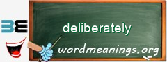 WordMeaning blackboard for deliberately